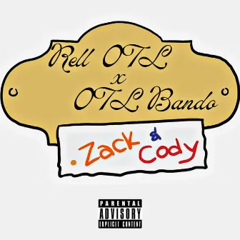 Zack & Cody by Rell 0TL