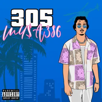 305 by MU$A386