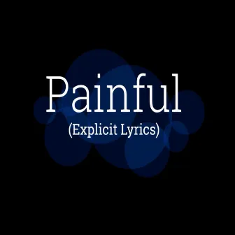 Painful by Tim Di Pasqua