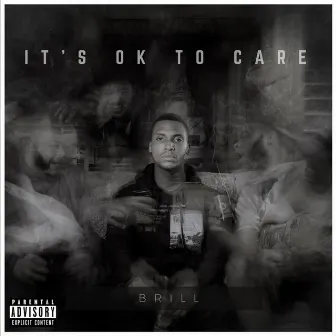 It's ok to Care by Brill