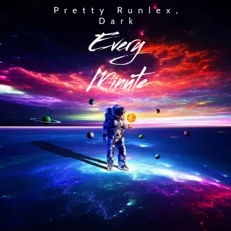 Every Minute by Pretty Runlex