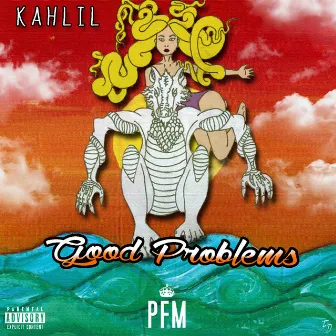 Good Problems by Wod Higgins