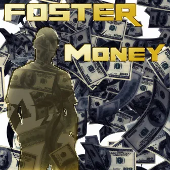 Money by Foster