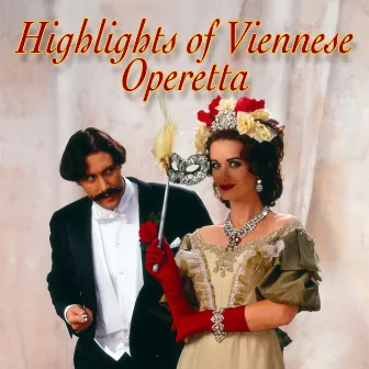 Highlights of Viennese Operetta by Melanie Holliday