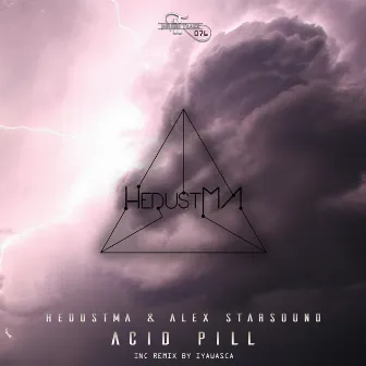 Acid Pill by Hedustma