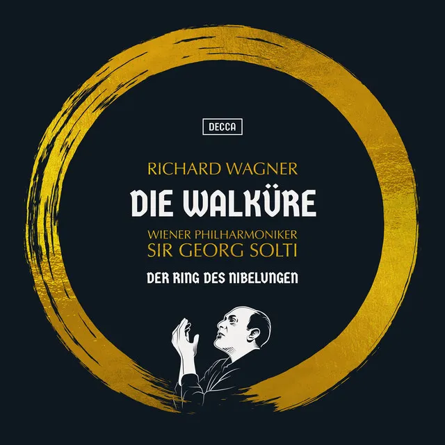 Die Walküre, WWV 86B / Act III: Leb wohl, du kühnes, herrliches Kind - Remastered 2022