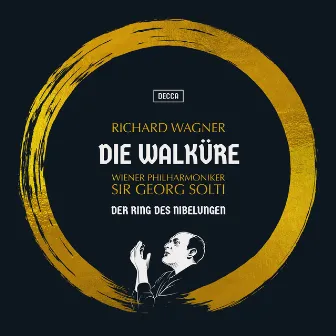 Wagner: Die Walküre (Remastered 2022) by Sir Georg Solti