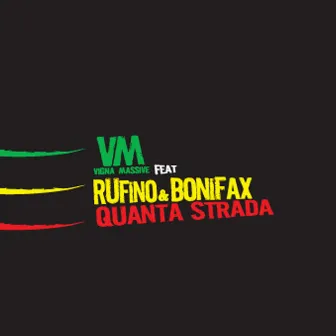 Quanta strada by Bonifax