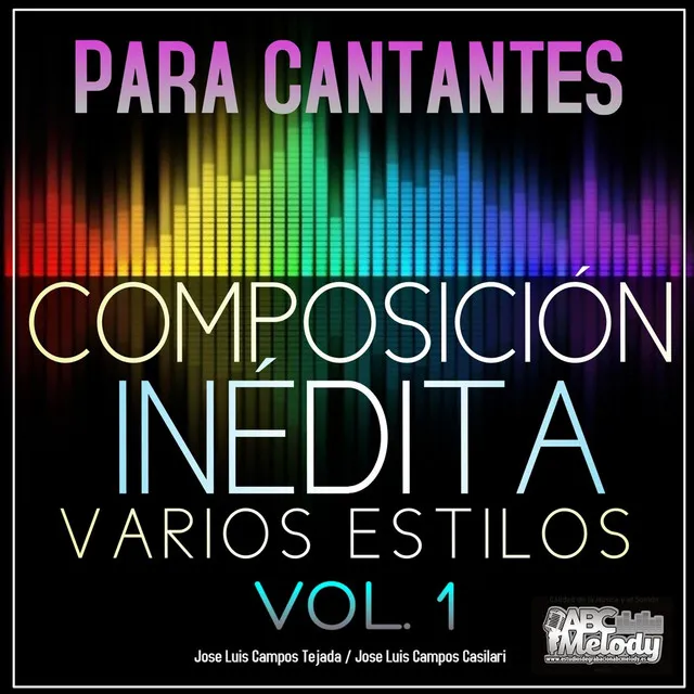 Composición Inédita Varios Estilos, Vol. 1