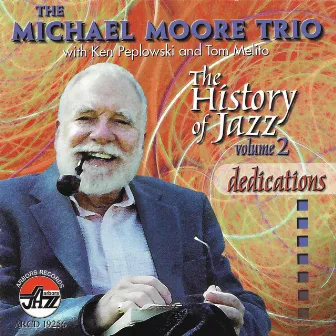 History Of Jazz V2 by Michael A. Moore