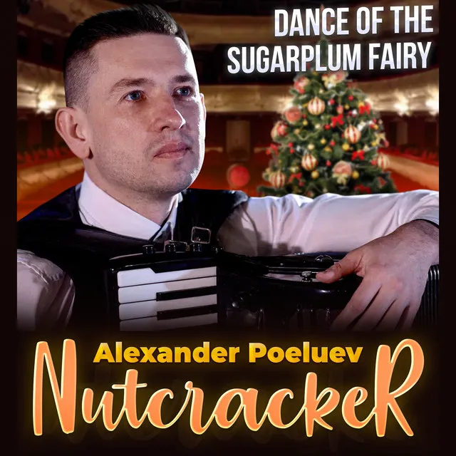 Dance of the Sugar Plum Fairy (From "The Nutcracker")