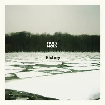 History by Holy Holy