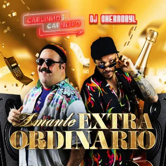 Amante Extraordinário by Carlinhos Carneiro