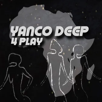 4 Play by Yanco Deep