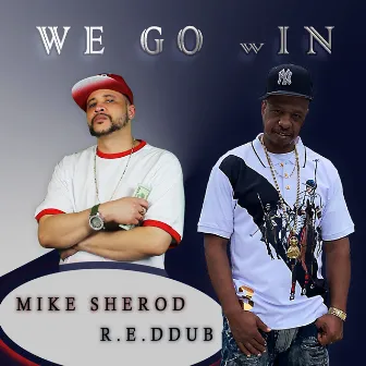 We Go Win by Mike Sherod