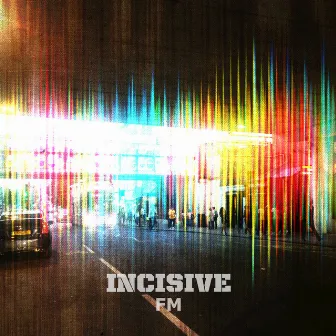 FM by Incisive