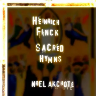 Heinrich Finck: Sacred Hymns (Arr. for Guitar) by Heinrich Finck