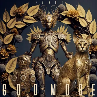 Godmode by Fahot