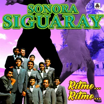 Ritmo… Ritmo… by Sonora Siguaray