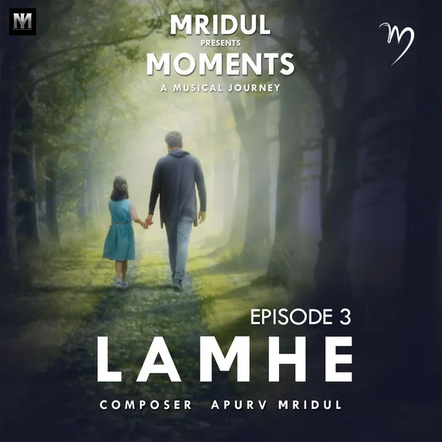 Lamhe, Episode. 3