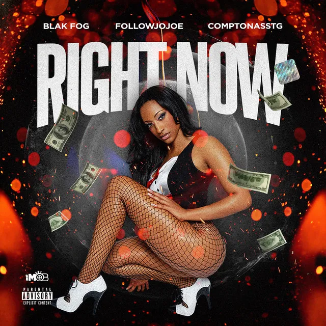 Right Now (feat. followJOJOE & ComptonAsstg)