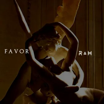 Favor by Rah