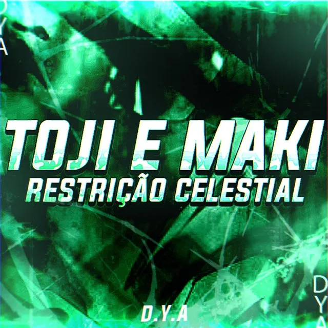 Restrição Celestial - Maki e Toji