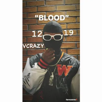 BLOOD by V Crazy