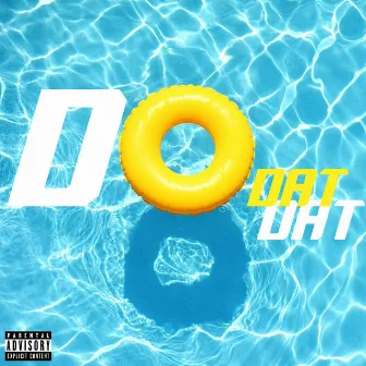 DO DAT by Miingo