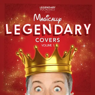 Magically Legendary Covers, Vol. 1 by Peter Hollens