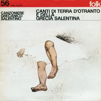 Canti di terra d'Otranto e della Grecia Salentina by Canzoniere Grecanico Salentino