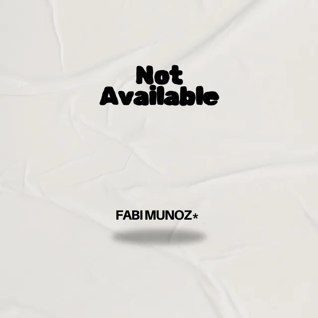 Not Available - Original Mix