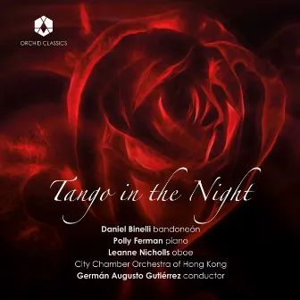 Tango in the Night by City Chamber Orchestra of Hong Kong