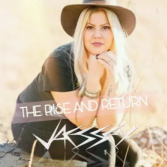 The Rise & Return by JAESSEY