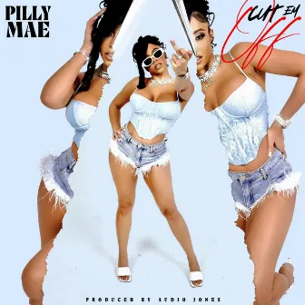 CUT EM OFF by Pilly Mae