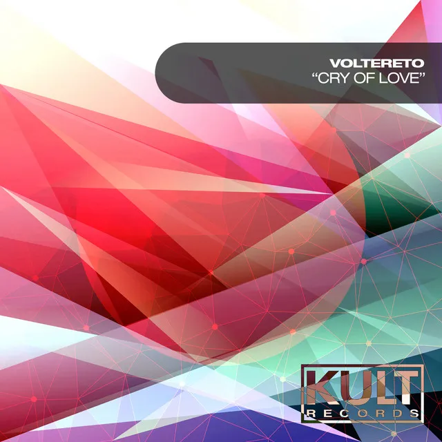 Kult Records Presents: Cry Of Love (Big Room Mix)