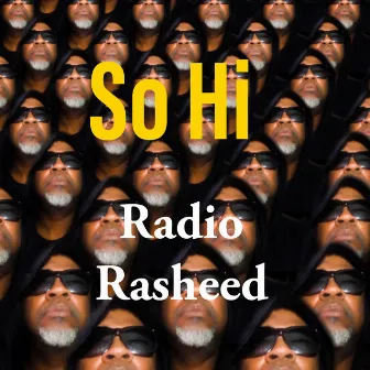 So Hi by Radio Rasheed