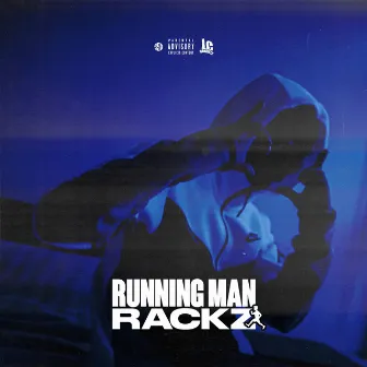 Running Man by Rackz LC