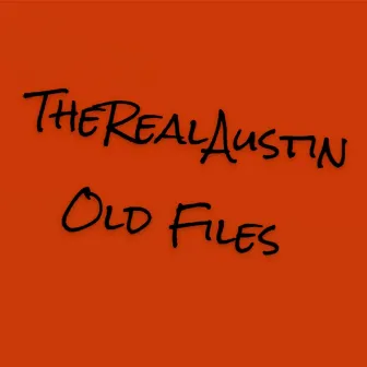 Old Files by therealaustin