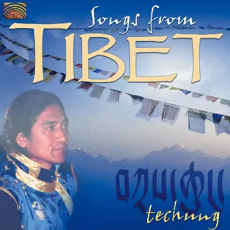 Techung: Songs From Tibet by Techung