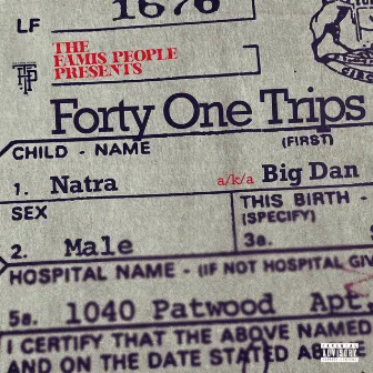 Forty One Trips by Natra