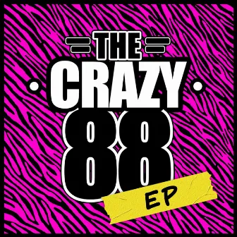 TheCrazy88 EP by TheCrazy88