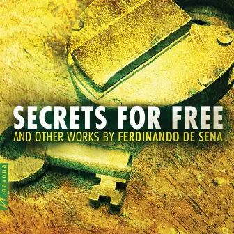 Secrets for Free by Pedroia String Quartet