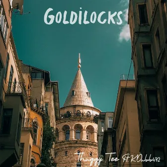 Goldilocks by Thuggy Tee