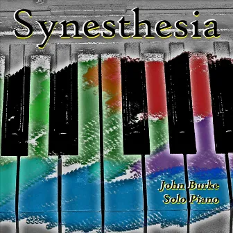 Synesthesia by John Burke