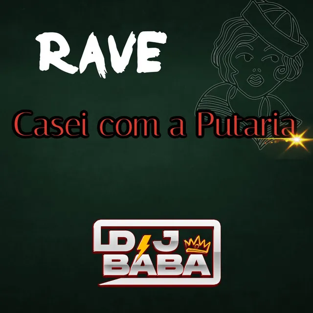 CASEI COM A PUTARIA (RAVE FUNK)