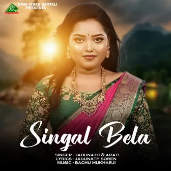 SINGAL BELA by ARATI TUDU