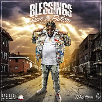 Blessings from the Bottom Vol.2 by T.O.G. Minor