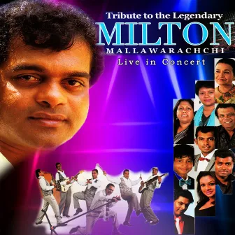 Tribute To The Legendary Milton Mallawarachchi (Live) by Angeline Gunathilake