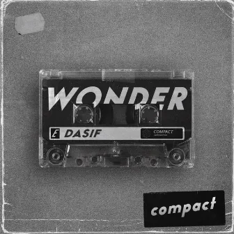 Wonder by Dasif